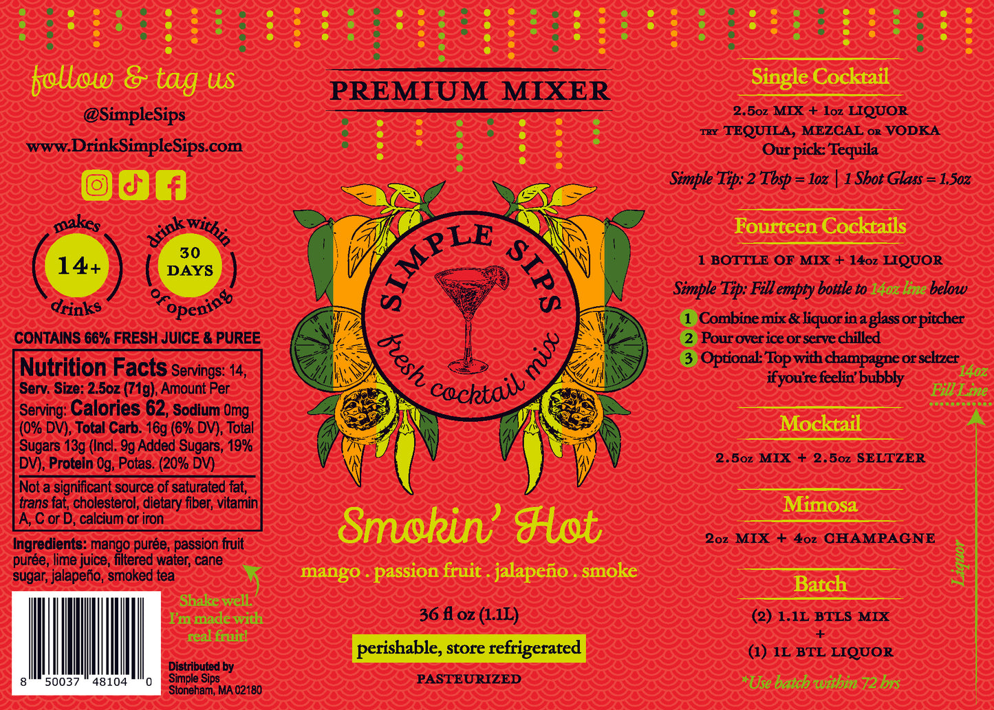 Smokin' Hot Fresh Cocktail Mix