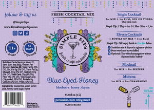 Blue Eyed Honey Fresh Cocktail Mix